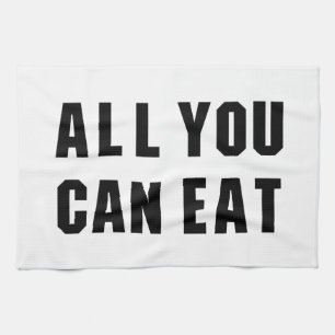 ALL YOU CAN EAT TEA TOWEL