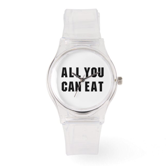 ALL YOU CAN EAT WATCH (Front)