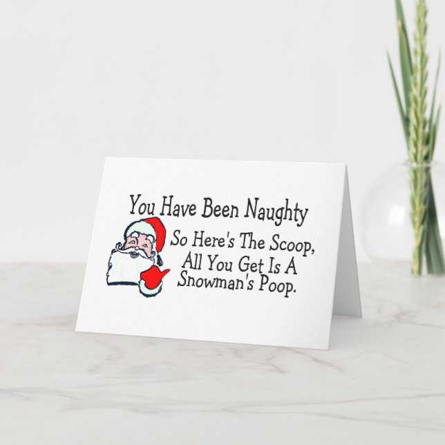 All You Get Is Snowmans Poop Holiday Card (Front)