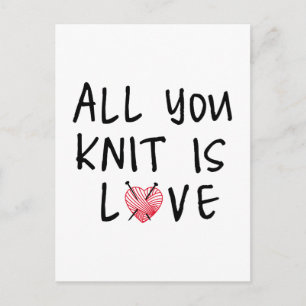 All you knit is love with heart shaped red yarn postcard