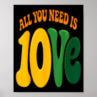 All You Need Is 10ve Love (on Back)