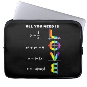 All You Need Is a Love of LGBT Maths Pride Month C Laptop Sleeve