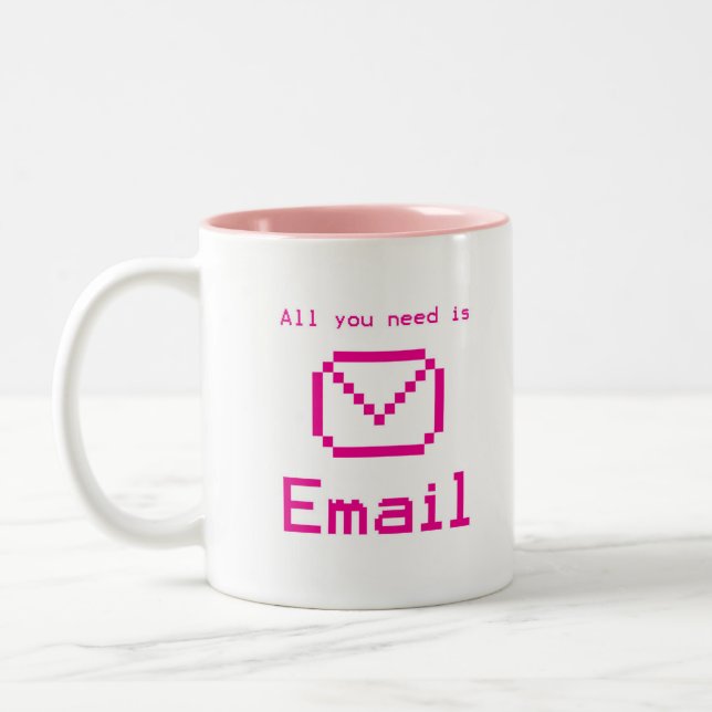 All you need is email Two-Tone coffee mug (Left)