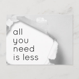 All you need is less postcard