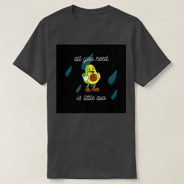 all you need is little avo Classic TShirt (Design Front)