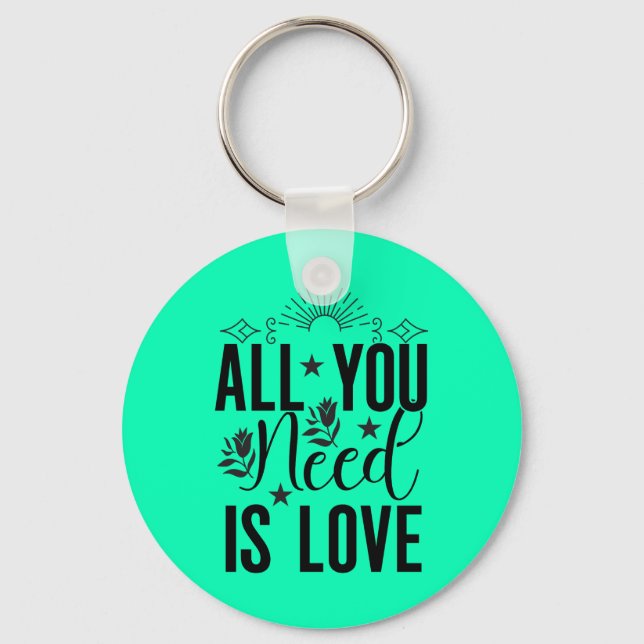 All You Need is Love-20230 Key Ring (Front)