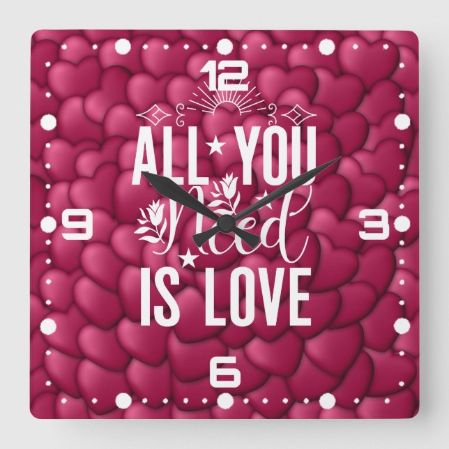 All You Need is Love-20230 Square Wall Clock (Front)