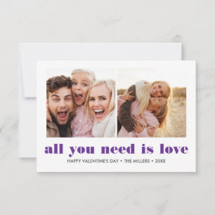 ALL YOU NEED IS LOVE 2 Photo Valentines Day PURPLE Card