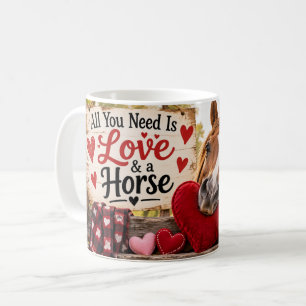 All You Need Is Love & a Horse Mug