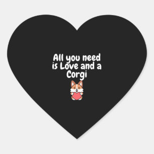 All You Need Is Love And a Corgi Heart Sticker