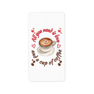 All you need is love and a cup of coffee label