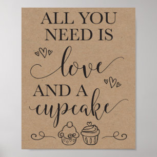 All You Need Is Love and A Cupcake Wedding Sign