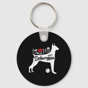 All You Need Is Love And A Doberman Cute Dog Lover Key Ring