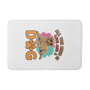 All You Need Is Love and a Dog Vintage Dog Lover D Bath Mat
