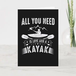 All You Need Is Love And A Kayak Card