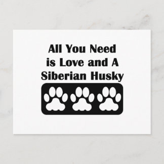 All You Need is Love and A Siberian Husky Postcard