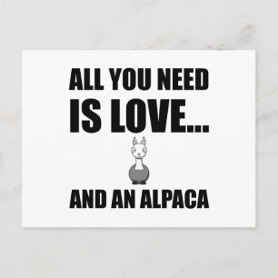 All You Need Is Love And An Alpaca Funny Postcard