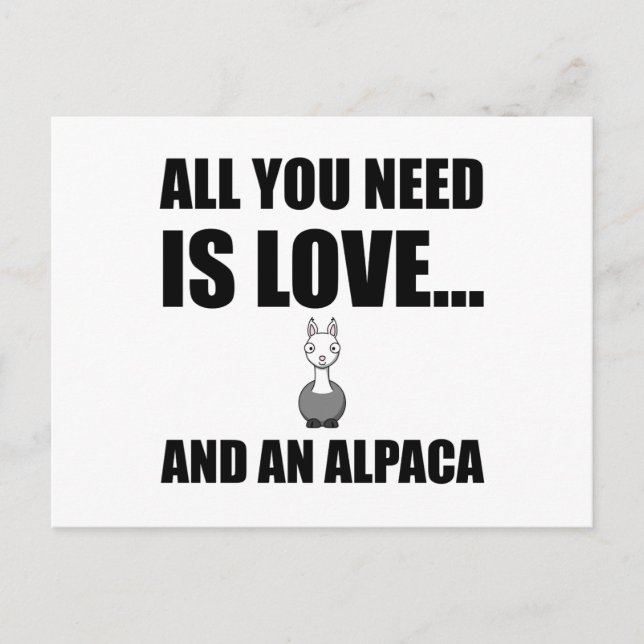 All You Need Is Love And An Alpaca Funny Postcard (Front)