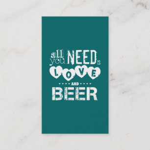 All You Need is Love and Beer Business Card