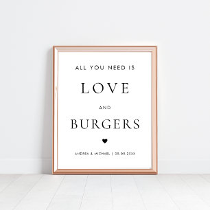 All You Need is Love and Burgers Wedding Sign