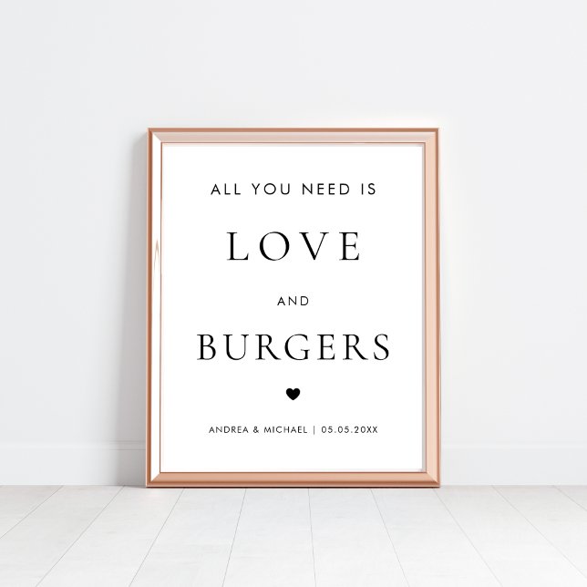 All You Need is Love and Burgers Wedding Sign (Creator Uploaded)