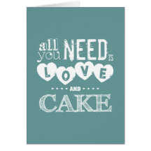 All You Need is Love and Cake