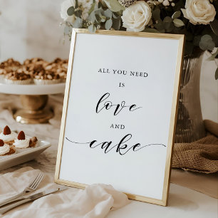 All You Need is Love and Cake Wedding Table Sign