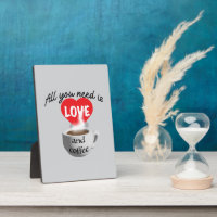 All you need is love and coffee