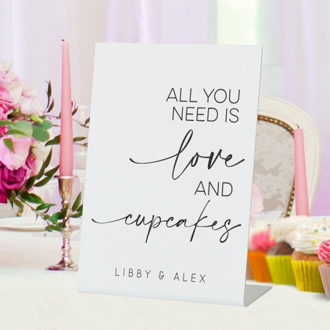 All You Need Is Love And Cupcakes Wedding Pedestal Sign (Creator Uploaded)