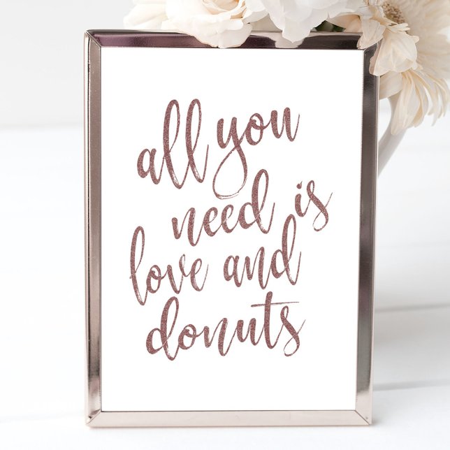 All you Need is Love and Donuts Rose Gold Sign (Creator Uploaded)