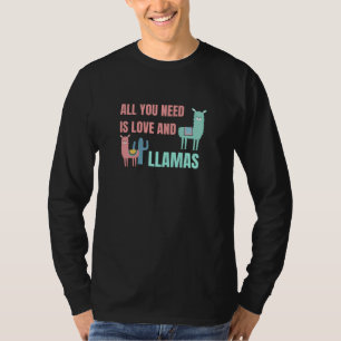 All You Need Is Love And Llamas Cute Animals T-Shirt