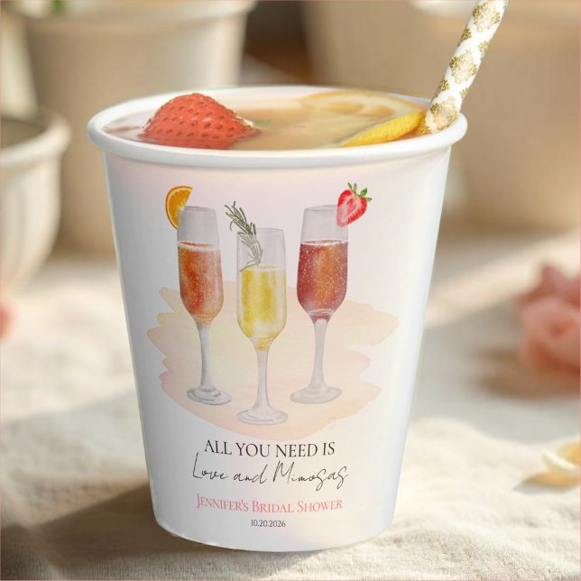 All You Need Is Love and Mimosas Bridal Shower  Paper Cups (Creator Uploaded)