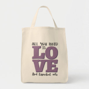 All you need is LOVE and OILS Tote Bag