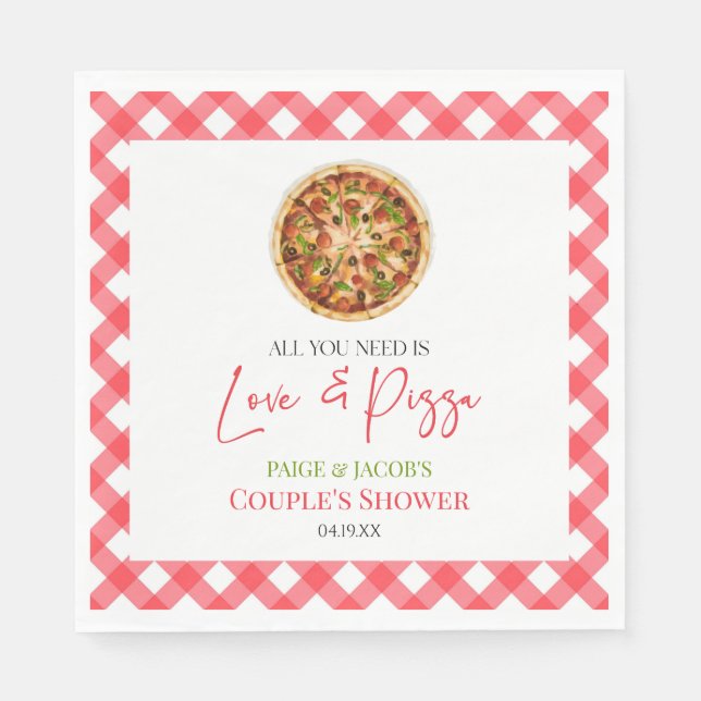 All You Need Is Love and Pizza Couples Shower Napkin (Front)