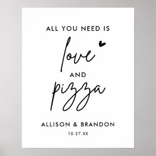 All You Need Is Love And Pizza Wedding Reception Poster