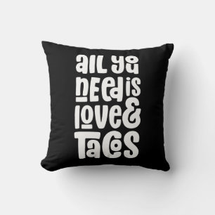 All You Need Is Love and Tacos Cushion