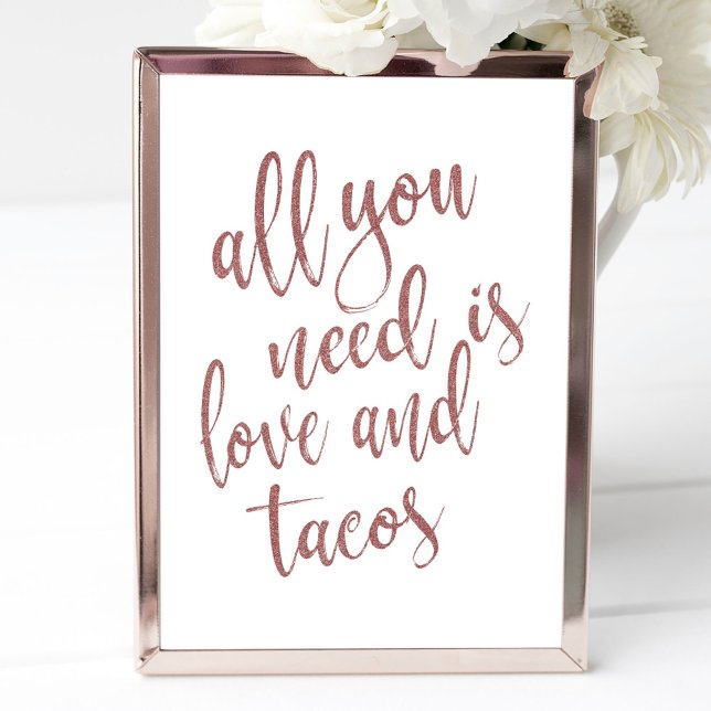 All you need is love and tacos rose gold invitation (Creator Uploaded)