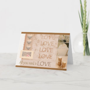 All you need is LOVE Card