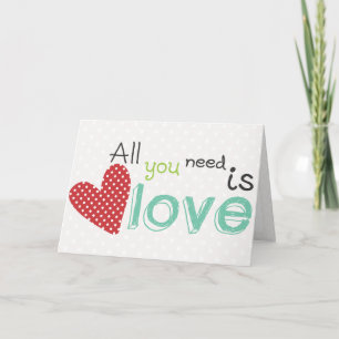 All you need is Love Card
