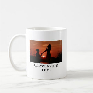 All you need is love couple anniversary quote coffee mug