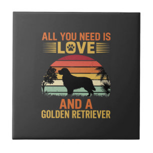 All You Need Is Love Golden Retriever Ceramic Tile