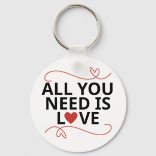 All you need is love key ring
