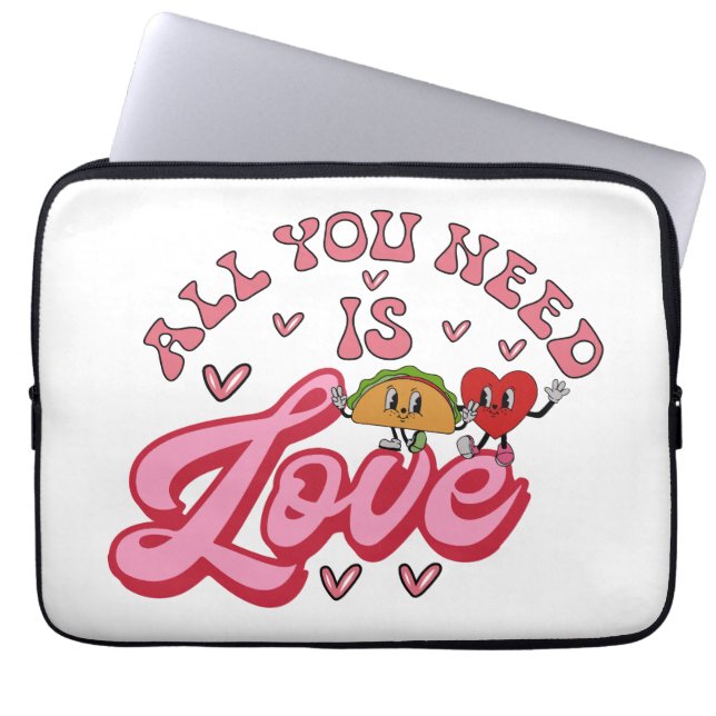 All you need is Love  Laptop Sleeve (Front)