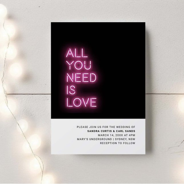 All you need is love Neon Glow Light Wedding Invitation (Creator Uploaded)
