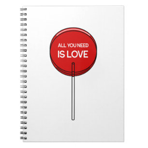 All You Need Is Love Notebook
