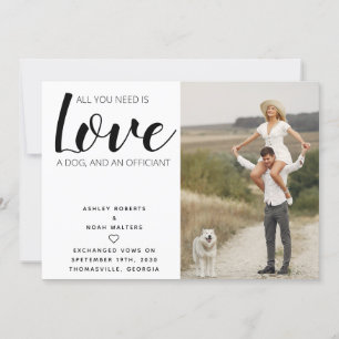 All You Need Is Love Pet Photo Dog Elopement Card