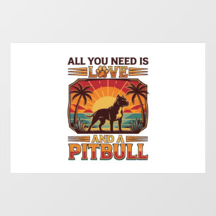 All You Need Is Love Pitbull Dog Sunset Palm Trees