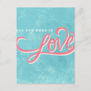 All you need is love postcard