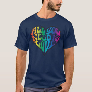 All You Need Is Love - Rainbow Letters T-Shirt