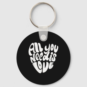 All You Need Is Love Retro Style Valentines Day He Key Ring